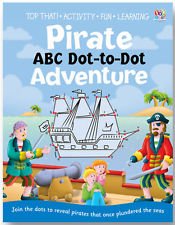 9781782443087: Pirate ABC Dot-to-Dot Adventure (Top That! Activity Fun Learning)