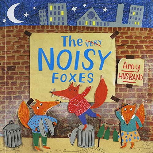 Imagen de archivo de The Very Noisy Foxes a la venta por ThriftBooks-Atlanta