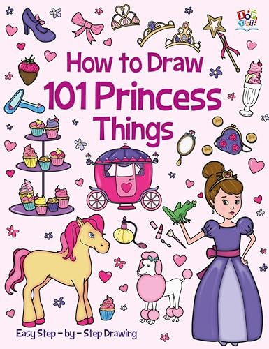 Beispielbild fr How to Draw 101 Princess Things zum Verkauf von WorldofBooks