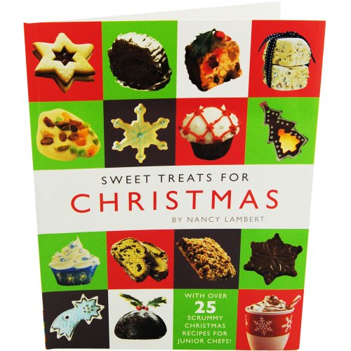 Imagen de archivo de Sweet Treats For Christmas - Nancy Lambert a la venta por MusicMagpie