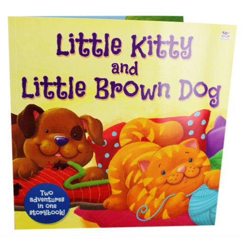 Stock image for Little Kitty And Little Brown Dog - 2 In 1 Story Picture Book for sale by WorldofBooks