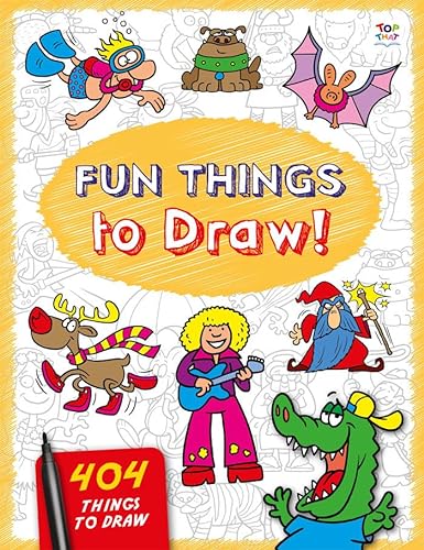 Stock image for Fun Things to Draw (404 Things to Draw) for sale by WorldofBooks