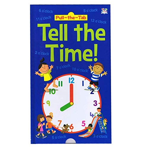 Stock image for Tell the Time (Pull-the-Tab Books) for sale by Bookmonger.Ltd