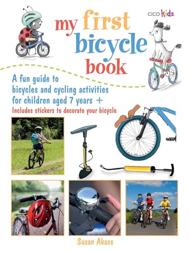 Beispielbild fr My First Bicycle Book: A fun guide to bicycles and cycling activities zum Verkauf von SecondSale