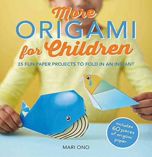 Beispielbild fr More Origami for Children: 35 fun paper projects to fold in an instant zum Verkauf von WorldofBooks