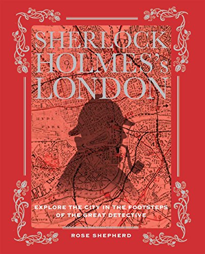 Beispielbild fr Sherlock Holmes's London: Explore the city in the footsteps of the great detective zum Verkauf von WorldofBooks