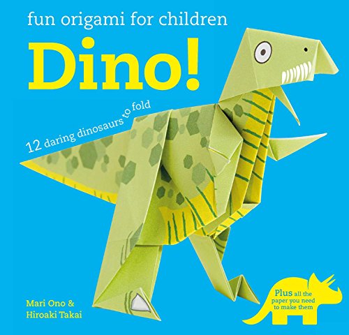 Imagen de archivo de Fun Origami for Children: Dino!: 12 daring dinosaurs to fold a la venta por Half Price Books Inc.