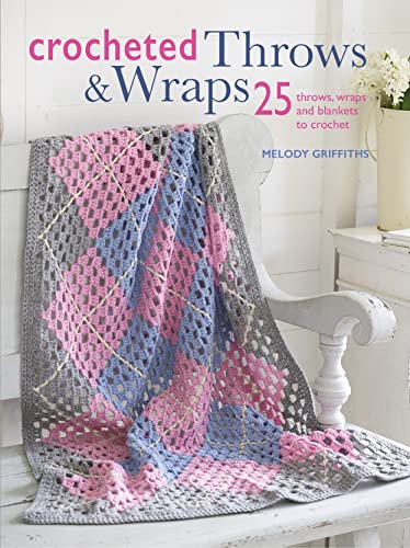 Stock image for Crocheted Throws & Wraps: 25 throws, wraps and blankets to crochet for sale by WorldofBooks