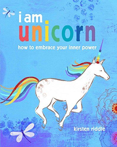 Imagen de archivo de I am unicorn: How to embrace your inner power a la venta por SecondSale