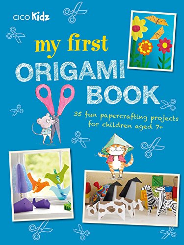 Beispielbild fr My First Origami Book: 35 fun papercrafting projects for children aged 7+ zum Verkauf von AwesomeBooks