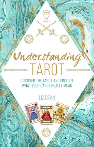 Imagen de archivo de Understanding Tarot: Discover the tarot and find out what your cards really mean a la venta por Half Price Books Inc.