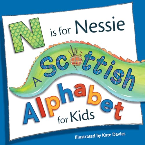 9781782500032: N is for Nessie: A Scottish Alphabet for Kids (Picture Kelpies)