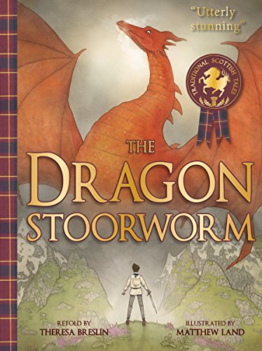 9781782501176: The Dragon Stoorworm (Picture Kelpies: Traditional Scottish Tales)