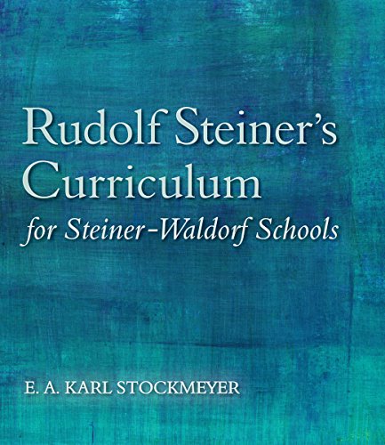Beispielbild fr Rudolf Steiner's Curriculum for Steiner-Waldorf Schools zum Verkauf von Blackwell's