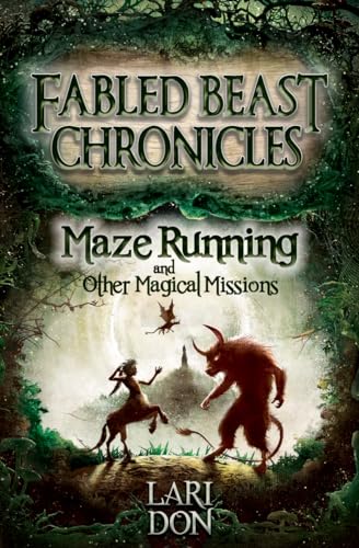 Imagen de archivo de Maze Running and other Magical Missions (Fabled Beasts Chronicles) a la venta por SecondSale