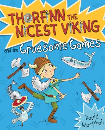 Imagen de archivo de Thorfinn and the Gruesome Games (Thorfinn the Nicest Viking) a la venta por ZBK Books