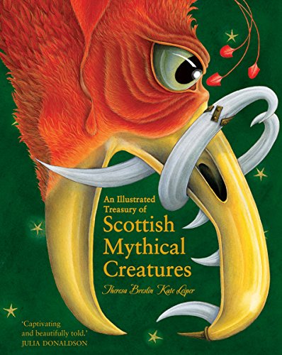 Stock image for An Illustrated Treasury of Scottish Mythical Creatures for sale by HPB-Ruby