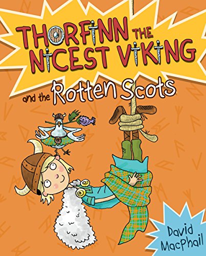 Beispielbild fr Thorfinn and the Rotten Scots (Thorfinn the Nicest Viking) zum Verkauf von ZBK Books