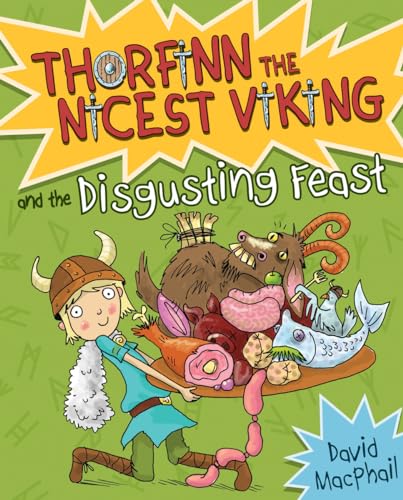 Imagen de archivo de Thorfinn and the Disgusting Feast (Thorfinn the Nicest Viking) a la venta por SecondSale