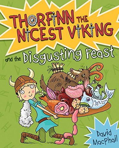 Stock image for Thorfinn and the Disgusting Feast (Thorfinn the Nicest Viking) for sale by SecondSale