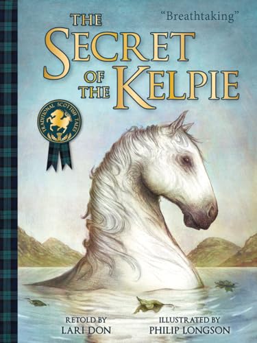 Imagen de archivo de The Secret of the Kelpie a la venta por ThriftBooks-Atlanta