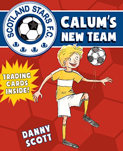 Beispielbild fr Calum's New Team: 1 (Young Kelpies) zum Verkauf von WorldofBooks