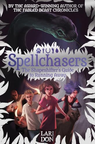 Stock image for The Shapeshifter's Guide to Running Away (Spellchasers) for sale by SecondSale