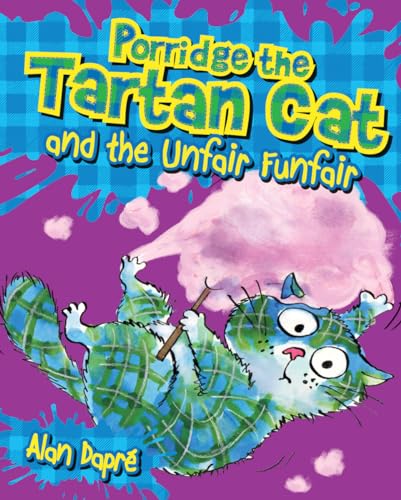 Beispielbild fr Porridge the Tartan Cat and the Unfair Funfair: 5 (Young Kelpies) zum Verkauf von Monster Bookshop