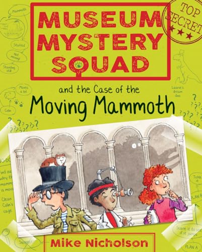 Imagen de archivo de Museum Mystery Squad and the Case of the Moving Mammoth a la venta por ThriftBooks-Atlanta