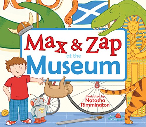 Imagen de archivo de Max and Zap at the Museum (Picture Kelpies) a la venta por Half Price Books Inc.