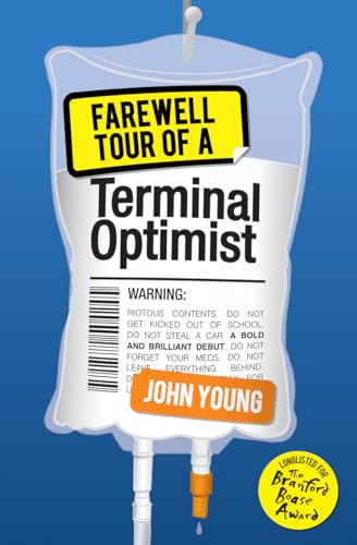 9781782504245: Farewell Tour of a Terminal Optimist (Kelpiesedge)