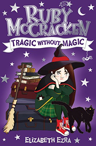 Beispielbild fr Ruby McCracken: Tragic Without Magic zum Verkauf von WorldofBooks