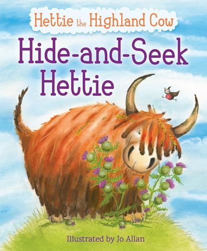 Beispielbild fr Hide-and-Seek Hettie: The Highland Cow Who Can't Hide! (Picture Kelpies) zum Verkauf von WorldofBooks