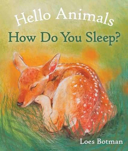 Beispielbild fr Hello Animals, How Do You Sleep? zum Verkauf von SecondSale