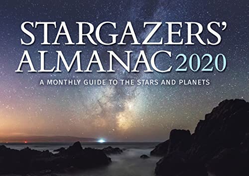 Beispielbild fr Stargazers Almanac: A Monthly Guide to the Stars and Planets 2020: 2020 (Stargazers Almanac, 2020) zum Verkauf von Books-FYI, Inc.