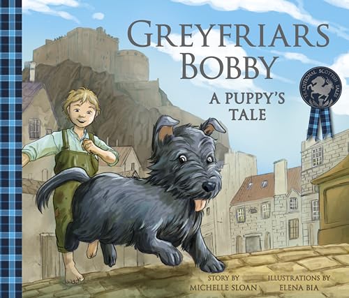 Beispielbild fr Greyfriars Bobby: A Puppy's Tale (Picture Kelpies: Traditional Scottish Tales) zum Verkauf von WorldofBooks