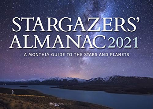 Beispielbild fr Stargazers' Almanac: A Monthly Guide to the Stars and Planets zum Verkauf von Blackwell's