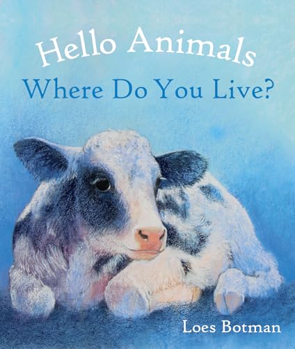 Beispielbild fr Hello Animals, Where Do You Live? zum Verkauf von WorldofBooks