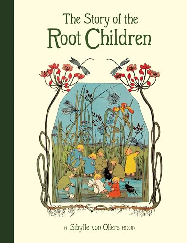 9781782506911: The Story of the Root Children