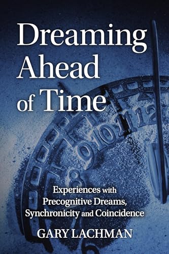 Beispielbild fr Dreaming Ahead of Time zum Verkauf von Blackwell's