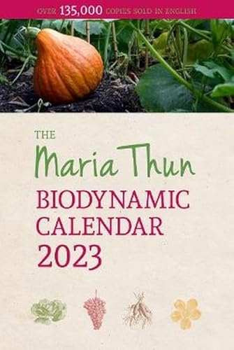 Stock image for The Maria Thun Biodynamic Calendar for sale by GreatBookPrices