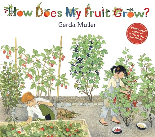 Beispielbild fr How Does My Fruit Grow? zum Verkauf von Blackwell's