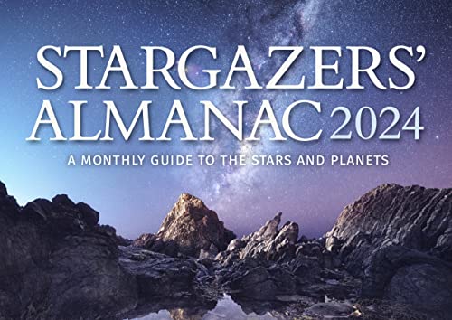 Beispielbild fr Stargazers' Almanac 2024 : A Monthly Guide to the Stars and Planets zum Verkauf von GreatBookPrices