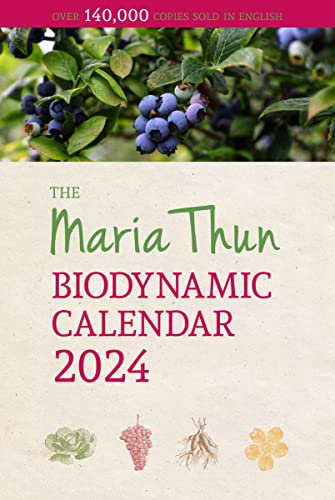 9781782508700: Maria Thun Biodynamic Calendar: 2024: 2024