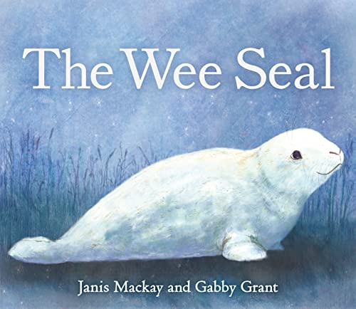 Beispielbild fr The Wee Seal zum Verkauf von Blackwell's