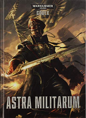 Stock image for Astra Militarum : The Imperial Guard for sale by Better World Books