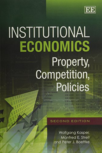 Stock image for Institutional Economics: Property, Competition, Policies - Second Edition for sale by HPB-Red