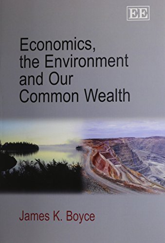 Stock image for Economics, the Environment and Our Common Wealth for sale by Better World Books