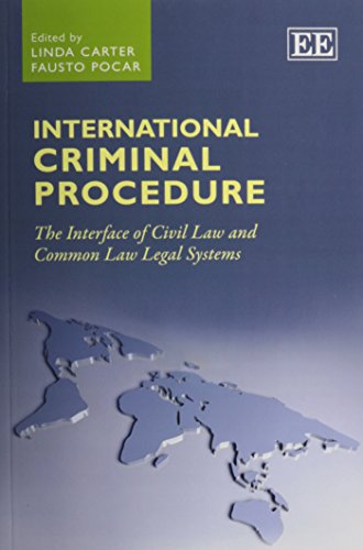 9781782544289: International Criminal Procedure: The Interface of Civil Law and Common Law Legal Systems