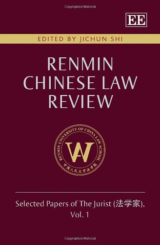 Stock image for Renmin Chinese Law Review: Selected Papers of the Jurist (Volume 1) for sale by Anybook.com